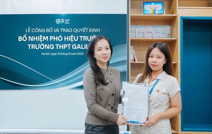 Trường THPT Galileo chính thức bổ nhiệm Phó hiệu trưởng – Cột mốc ý nghĩa trên hành trình phát triển của Nhà trường