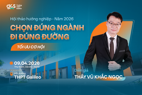 Hội thảo “Chọn đúng ngành – Đi đúng đường: Tối ưu cơ hội năm 2026”