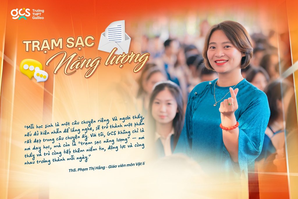 Trạm sạc năng lượng GCS số 04: Niềm tin – Điểm tựa của hành trình trưởng thành