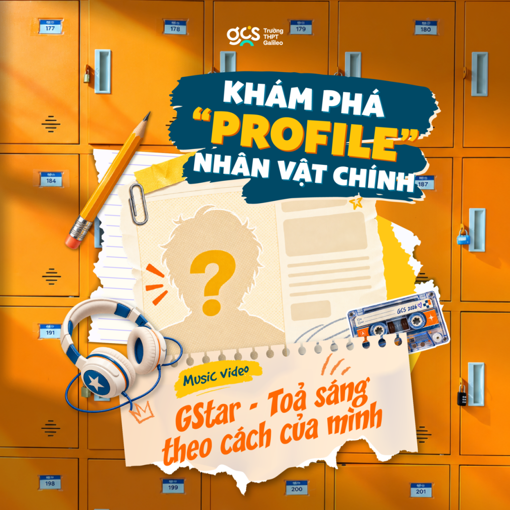Bật mí “profile” nhân vật MV GStar – Toả sáng theo cách của mình | Bạn muốn trở thành ai?